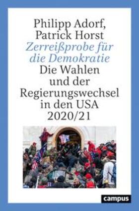 Adorf, P: Zerreißprobe für die Demokratie