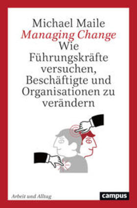 Maile, M: Managing Change