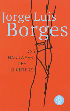 Borges, J: Handwerk des Dichters