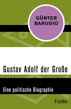 Gustav Adolf der Große
