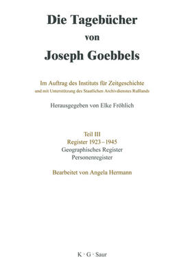 Goebbels, J: Tagebücher  Teil III Gegr.Reg.