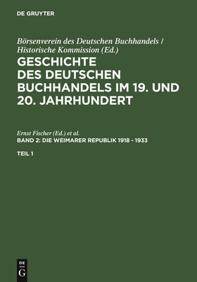 Geschichte des deutschen Buchhandels im 19. und 20. Jahrhund