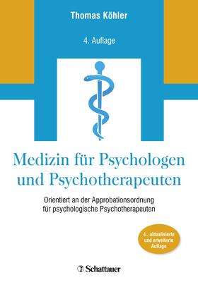 Medizin für Psychologen und Psychotherapeuten