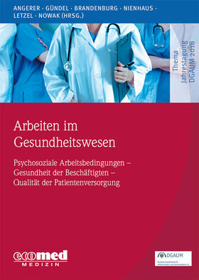 Arbeiten im Gesundheitswesen