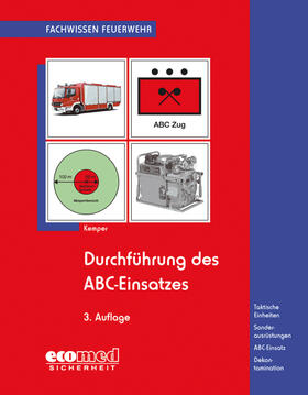 Durchführung des ABC-Einsatzes