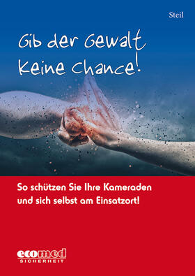 Gib der Gewalt keine Chance!