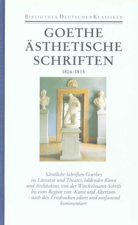 Ästhetische Schriften 1806 - 1815