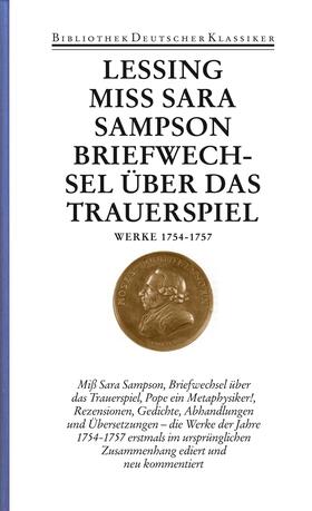 Miß Sara Sampson. Briefwechsel über das Trauerspiel. Pope, ein Metaphysiker!