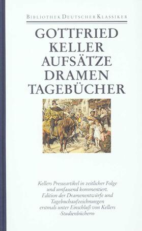 Aufsätze. Dramen. Tagebücher