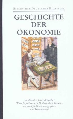 Bibliothek der Geschichte und Politik Band 21: Geschichte der Ökonomie