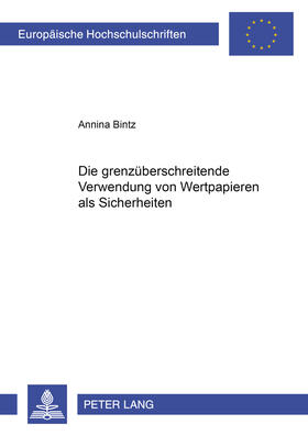 Bintz, A: Die grenzüberschreitende Verwendung von Wertpapier