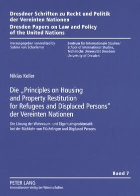 Die «Principles on Housing and Property Restitution for Refugees and Displaced Persons» der Vereinten Nationen