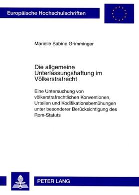 Grimminger, M: Die allgemeine Unterlassungshaftung im Völker