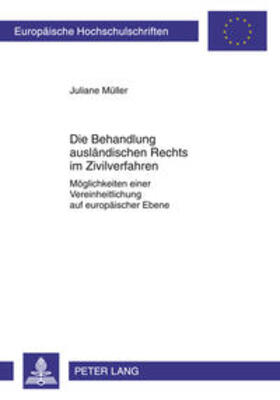 Müller, J: Behandlung ausländischen Rechts im Zivilverfahren