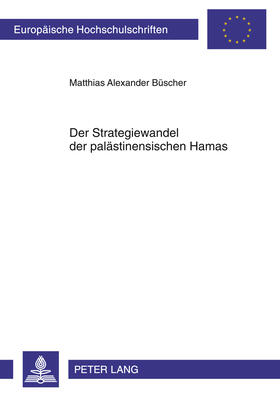 Der Strategiewandel der palästinensischen Hamas