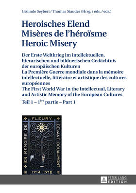 Heroisches Elend.  Misères de l'héroïsme.  Heroic Misery