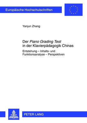 Der Piano Grading Test in der Klavierpädagogik Chinas