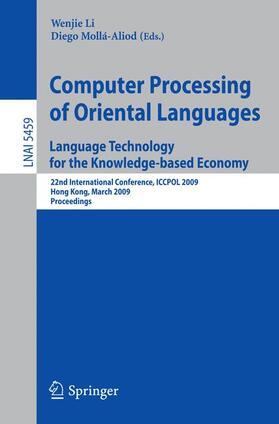 Computer Processing of Oriental Languages. Language Technology for the Knowledge-based Economy