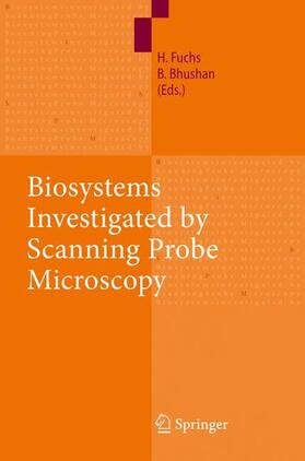 Biosystems - Investigated by Scanning Probe Microscopy