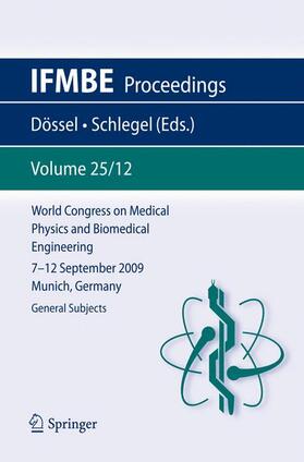 World Congress on Medical Physics and Biomedical Engineering September 7 - 12, 2009 Munich, Germany