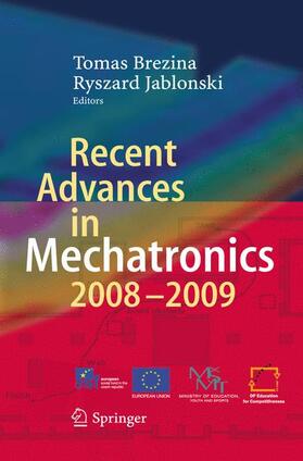 Recent Advances in Mechatronics