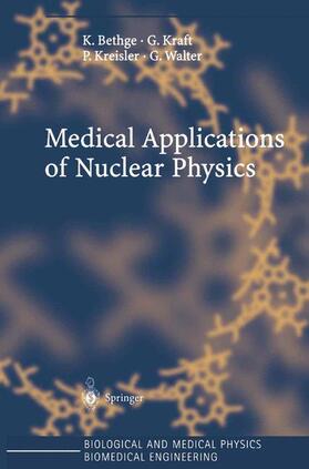 Medical Applications of Nuclear Physics