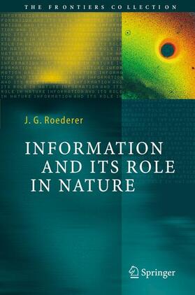 Information and Its Role in Nature