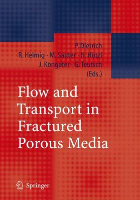 Flow and Transport in Fractured Porous Media