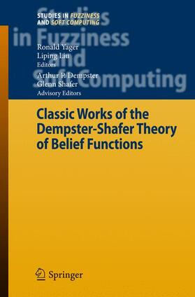 Classic Works of the Dempster-Shafer Theory of Belief Functions