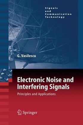 Electronic Noise and Interfering Signals