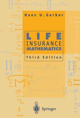 Life Insurance Mathematics