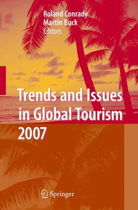 Trends and Issues in Global Tourism 2007