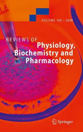 Reviews of Physiology, Biochemistry and Pharmacology 160