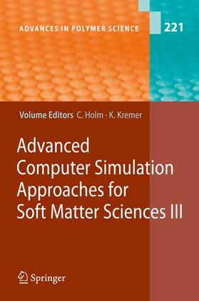 Advanced Computer Simulation Approaches for Soft Matter Sciences III