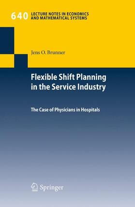 Brunner, J: Flexible Shift Planning in the Service Industry