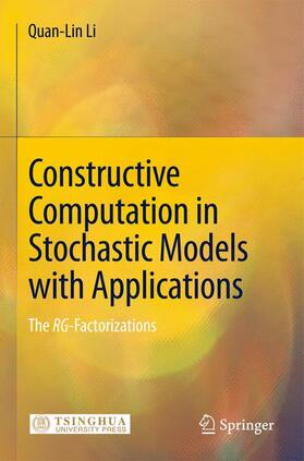 Constructive Computation in Stochastic Models with Applications