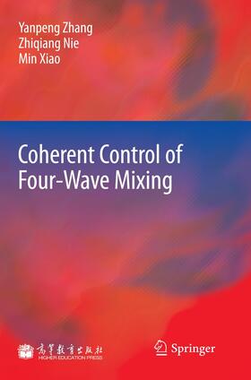 Zhang, Y: Coherent Control of Four-Wave Mixing