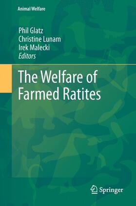 The Welfare of Farmed Ratites