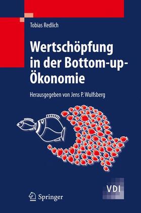 Wertschöpfung in der Bottom-up-Ökonomie