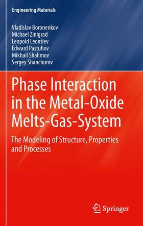 Phase Interaction in the Metal - Oxide Melts - Gas -System