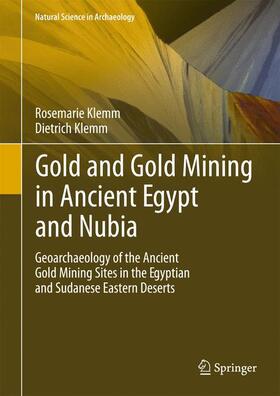 Gold and Gold Mining in Ancient Egypt and Nubia