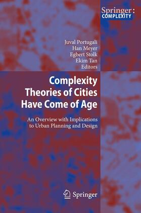 Complexity Theories of Cities Have Come of Age