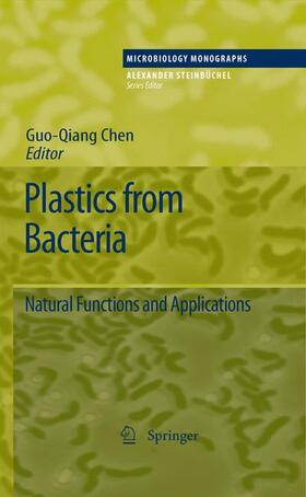 Plastics from Bacteria