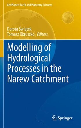 Modelling of Hydrological Processes in the Narew Catchment