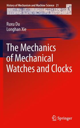 The Mechanics of Mechanical Watches and Clocks