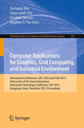 Computer Applications for Graphics, Grid Computing, and Industrial Environment