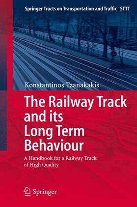 The Railway Track and Its Long Term Behaviour