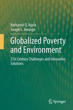 Globalized Poverty and Environment