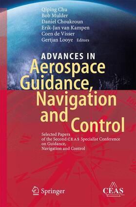 Advances in Aerospace Guidance, Navigation and Control