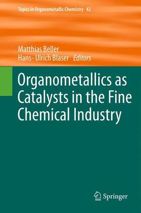 Organometallics as Catalysts in the Fine Chemical Industry